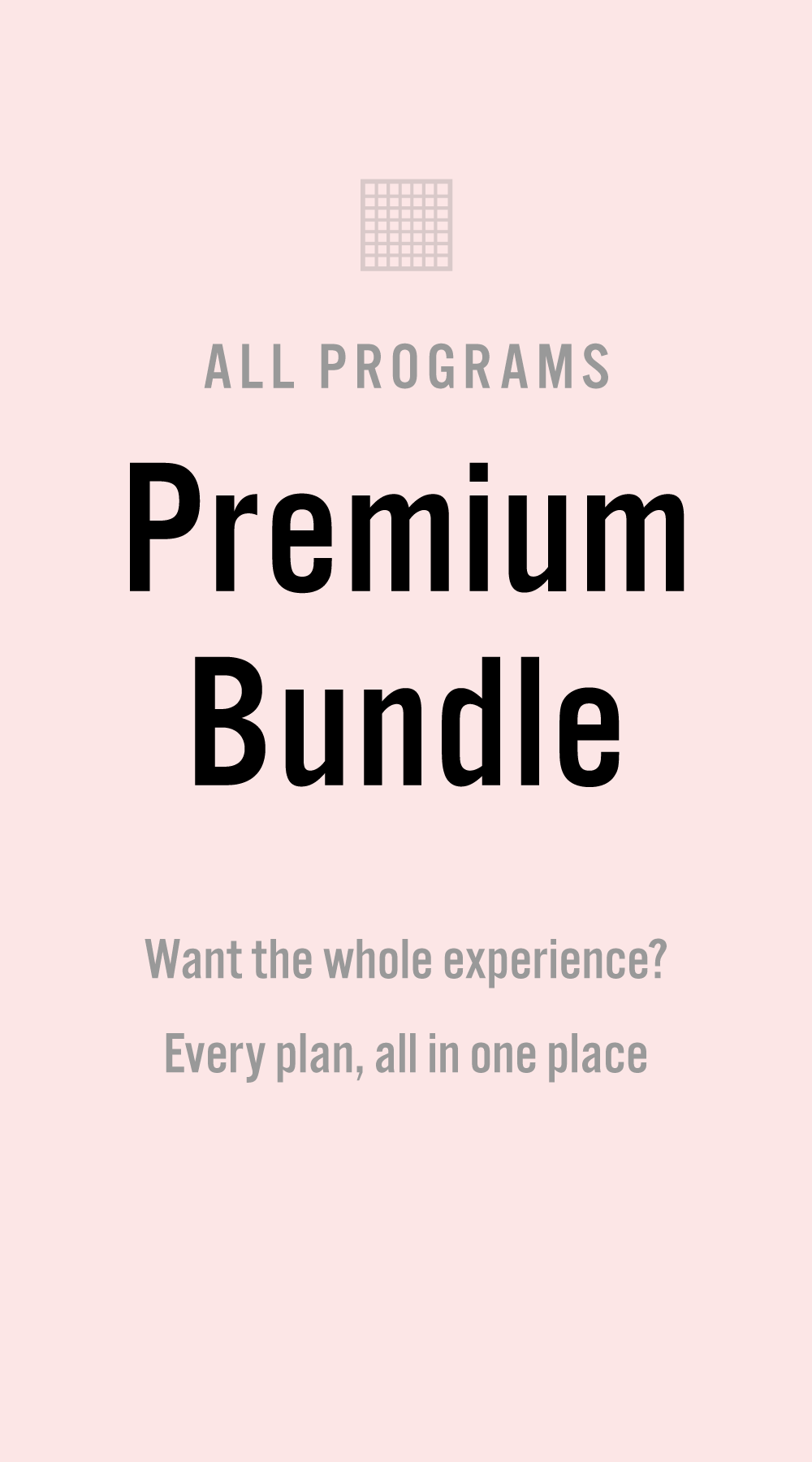 Premium Bundle
